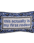 Furbish “First Rodeo” Needlepoint Pillow