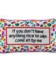Furbish “Come Sit By Me” Needlepoint Pillow
