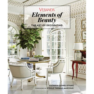 Veranda Elements of Beauty: The Art of Decorating