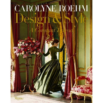 Carolyne Roehm Style & Design