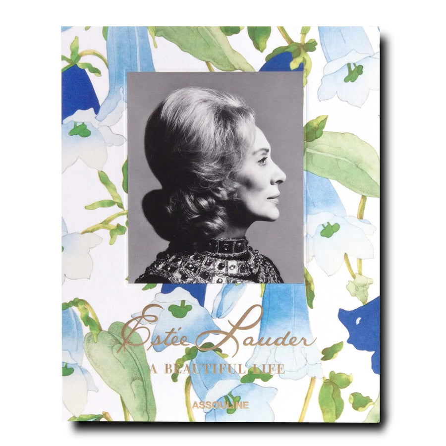 Assouline Estee Lauder: A Beautiful Life