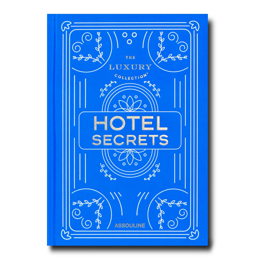 Assouline The Luxury Collection:  Hotel Secrets